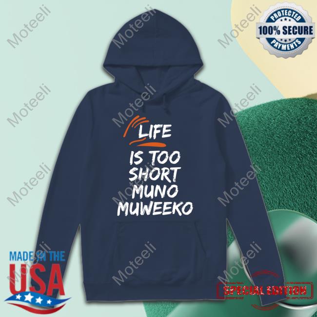 https://ribatee.com/product/life-is-too-short-muno-muweeko-hoodie/