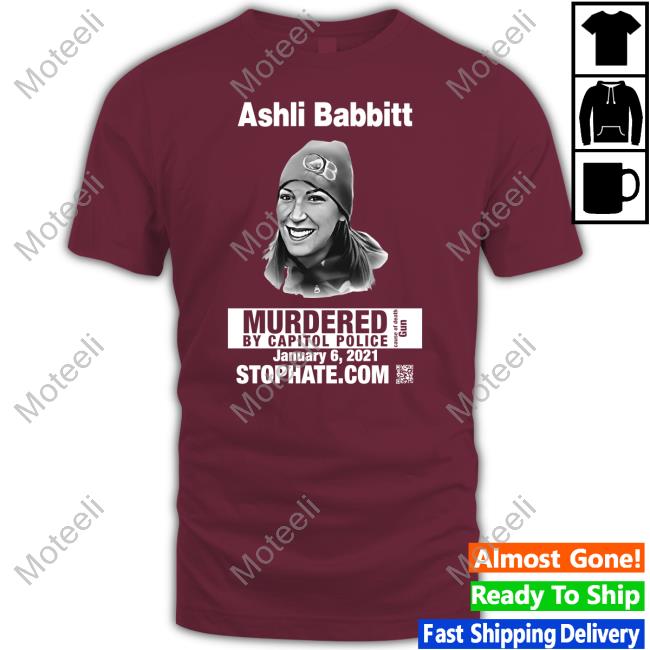 Official Ashli Babbitt Murdered By Capitol Police Shirt, Hoodie, Sweatshirt, Tank Top And Long Sleeve Tee