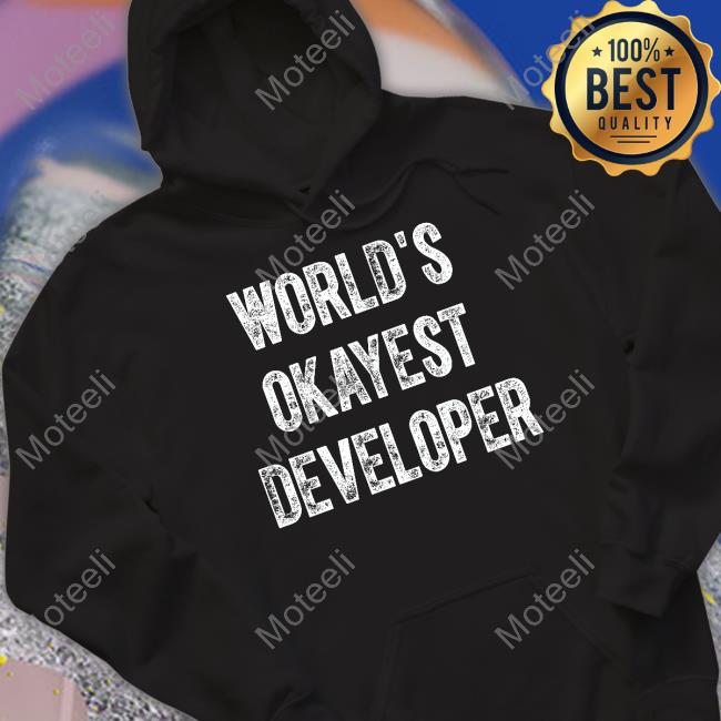 LenteGameDev World's Okayest Developer Hoodied Sweatshirt