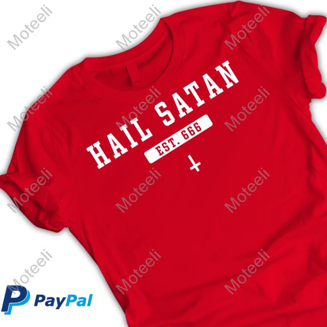 Hail Satan Shirts