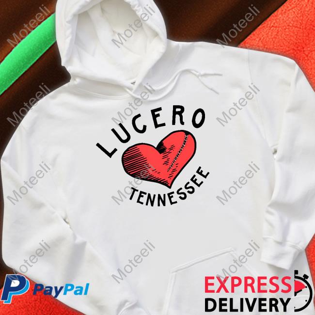 Lucero Tennessee Broken Heart Shirt