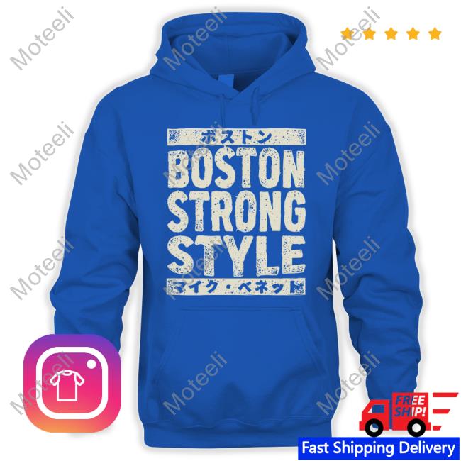 Boston Strong Style T-Shirt, Hoodie, Tank Top, Sweater And Long Sleeve T-Shirt