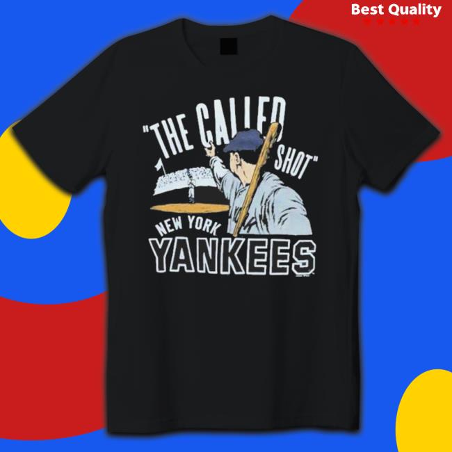 New York Yankees The Called Shot shirt